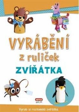 Vyrábění z ruliček Zvířátka