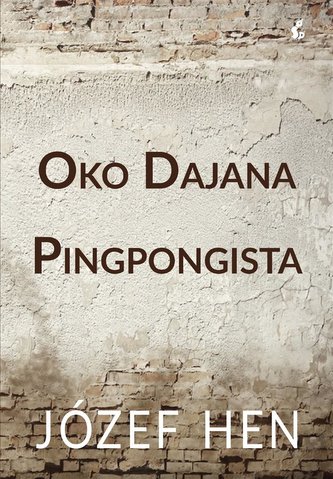 Oko Dajana. Pingpongista Oko Dajana. Pingpongista