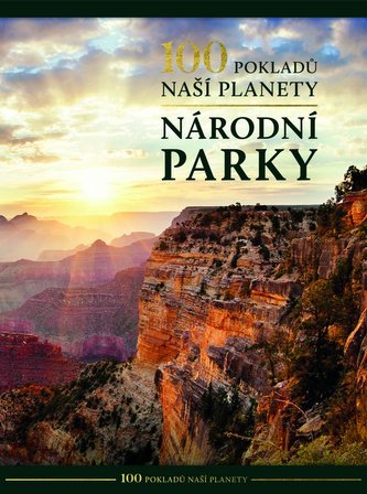 100 pokladů naší planety : Národní parky (Winfried Maass, 2021)