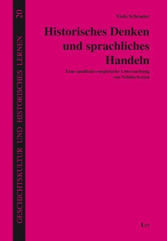 Historisches Denken und sprachliches Handeln