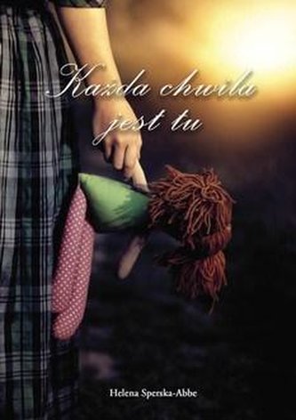 Każda chwila jest tu Każda chwila jest tu