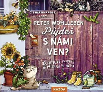 Půjdeš s námi ven? - Objevitelské výpravy za přírodou ve městě - CDm3 (Čte Martin Preiss)