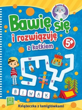 Bawię się i rozwiązuję z kotkiem. 5+ Bawię się i rozwiązuję z kotkiem. 5+