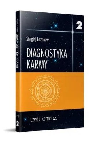 Diagnostyka karmy 2 Czysta karma cz.1