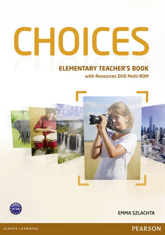 Choices Elementary Teacher´s Book w/ DVD Multi-Rom Pack