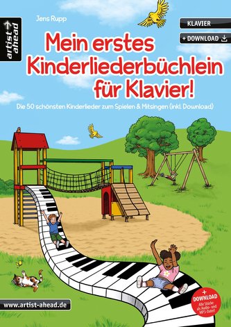 Mein erstes Kinderliederbüchlein für Klavier!