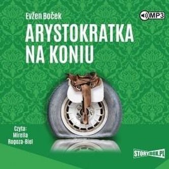 Arystokratka T.3 Arystokratka na koniu audiobook Arystokratka T.3 Arystokratka na koniu audiobook