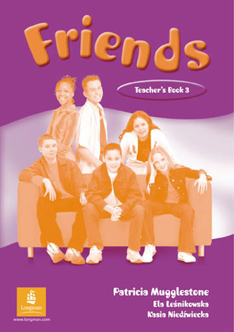 Friends 3 (Global) Teacher´s Book - Liz Kilbey