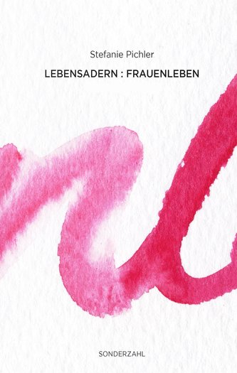 Lebensadern : Frauenleben