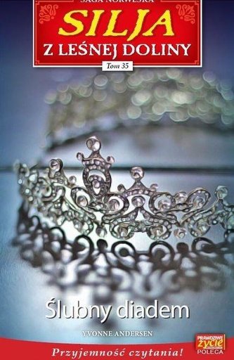 Silja z Leśnej Doliny T.35 Ślubny diadem Silja z Leśnej Doliny T.35 Ślubny diadem