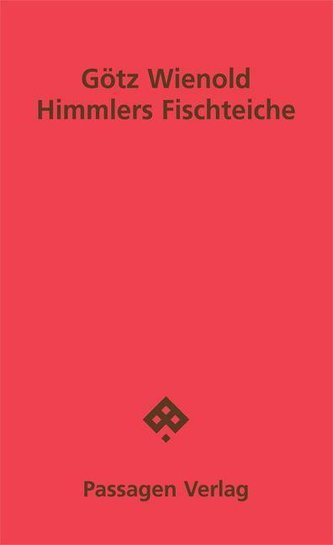 Himmlers Fischteiche