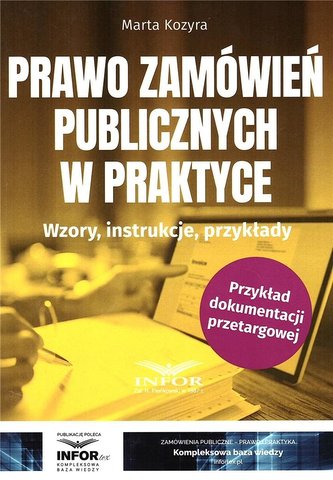 Prawo zamówień publicznych w praktyce Prawo zamówień publicznych w praktyce