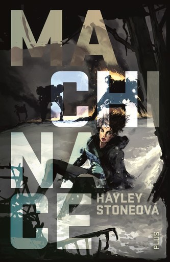 Machinace (Hayley Stone, 2017)