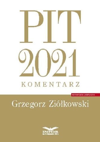 PIT 2021. Komentarz