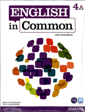 English in Common 4A Split: Student Book with ActiveBook and Workbook and MyEnglishLab