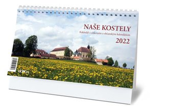 Kalendář stolní 2022 - Naše kostely