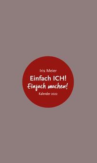 Einfach ICH! - Kalender 2022