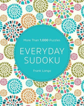Everyday Sudoku: More Than 1,000 Puzzles