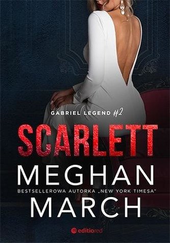 Gabriel Legend T.2 Scarlett Gabriel Legend T.2 Scarlett