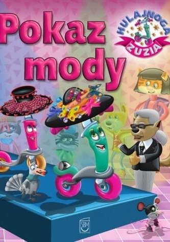 Hulajnoga Zuzia. Pokaz mody Hulajnoga Zuzia. Pokaz mody