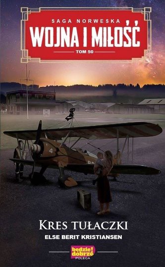 Wojna i miłość T.50 Kres tułaczki