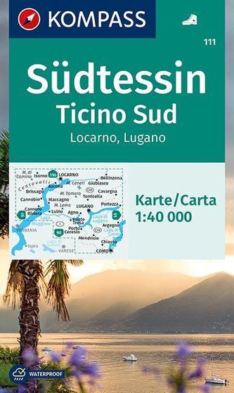 KOMPASS Wanderkarte Südtessin - Ticino Sud - Locarno - Lugano 1:40 000