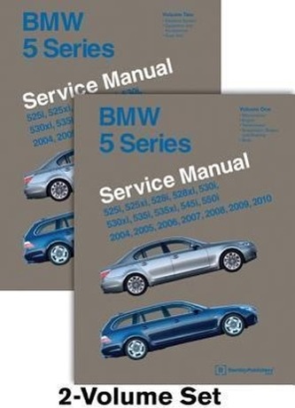 BMW 5 Series (E60, E61) Service Manual: 2004, 2005, 2006, 2007, 2008, 2009, 2010: 525i, 525xi, 528i, 528xi, 530i, 530xi, 535i, 5