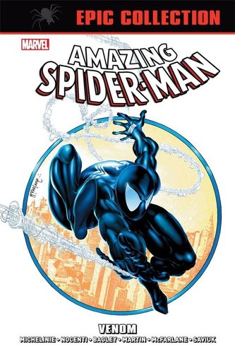 Amazing Spider-Man. Epic Collection: Venom Amazing Spider-Man. Epic Collection: Venom