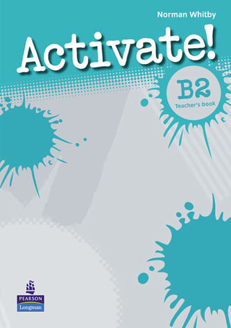 Activate! B2 Teacher´s Book Activate! B2 Teacher´s Book