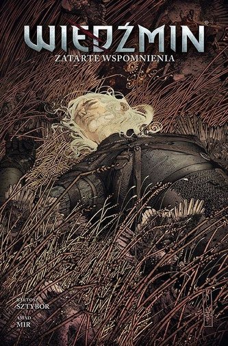 Wiedźmin T.5, Zatarte wspomnienia Wiedźmin T.5, Zatarte wspomnienia