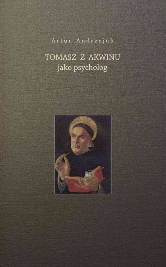 Tomasz z Akwinu jako psycholog