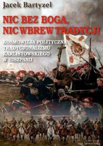Nic bez Boga, nic wbrew Tradycji