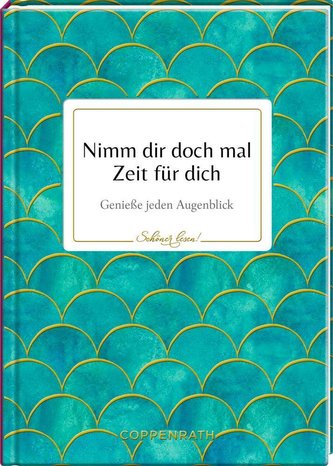 Nimm dir doch mal Zeit für dich