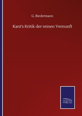 Kant's Kritik der reinen Vernunft