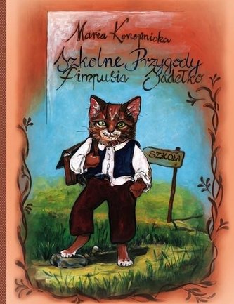 Szkolne przygody Pimpusia Sadełko