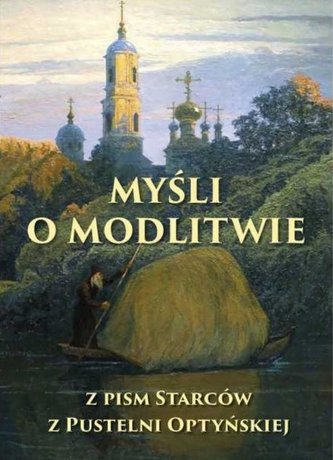 Myśli o modlitwie Myśli o modlitwie