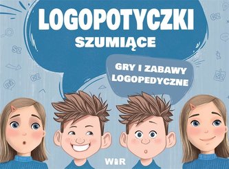 Logopotyczki syczące. Gry i zabawy...