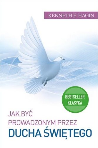 Jak być prowadzonym przez Ducha Świętego TW