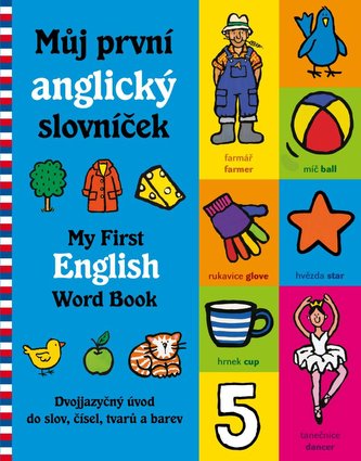 Můj první česko-anglický slovníček Můj první česko-anglický slovníček