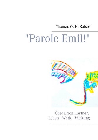 \"Parole Emil!\"