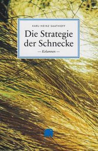 Die Strategie der Schnecke
