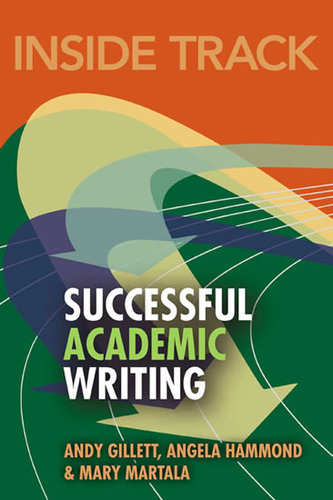 Inside Track to Successful Academic Writing Inside Track to Successful Academic Writing