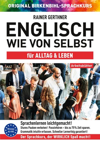 Arbeitsbuch zu Englisch wie von selbst für Alltag & Leben