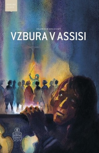 Vzbura v Assisi Vzbura v Assisi
