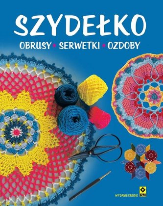 Szydełko Obrusy serwetki ozdoby w.2