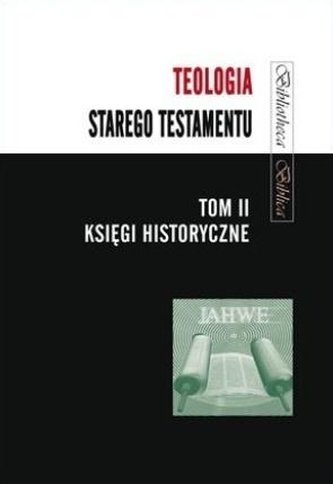 Teologia Starego Testamentu T.2 Teologia Starego Testamentu T.2