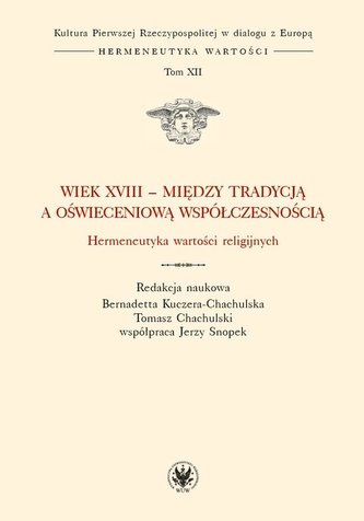 Wiek XVIII między tradycją a oświeceniową współ.