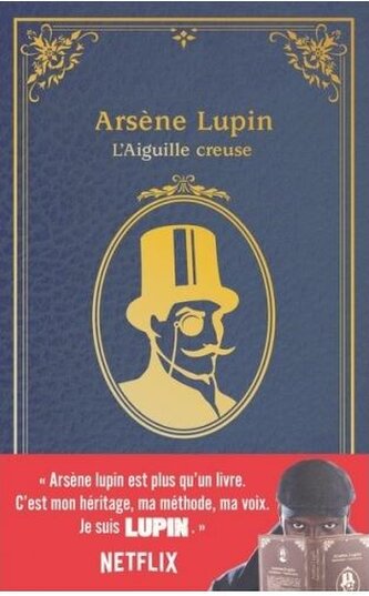 Arsène Lupin. L'Aiguille creuse