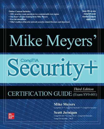 Mike Meyers' CompTIA Security+ Certification Guide (Exam SY0-601)