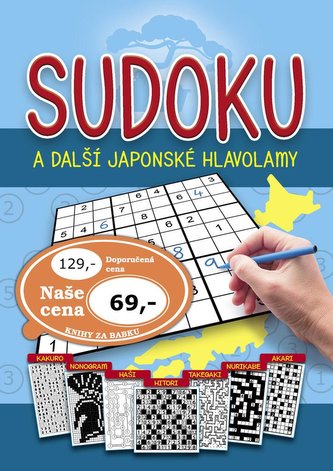 Sudoku a další japonské hlavolamy Sudoku a další japonské hlavolamy